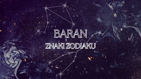 od kiedy jest baran|Znak zodiaku Baran. Charakterystyka znaku zodiaku